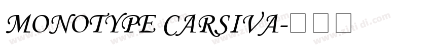 Monotype Carsiva字体转换